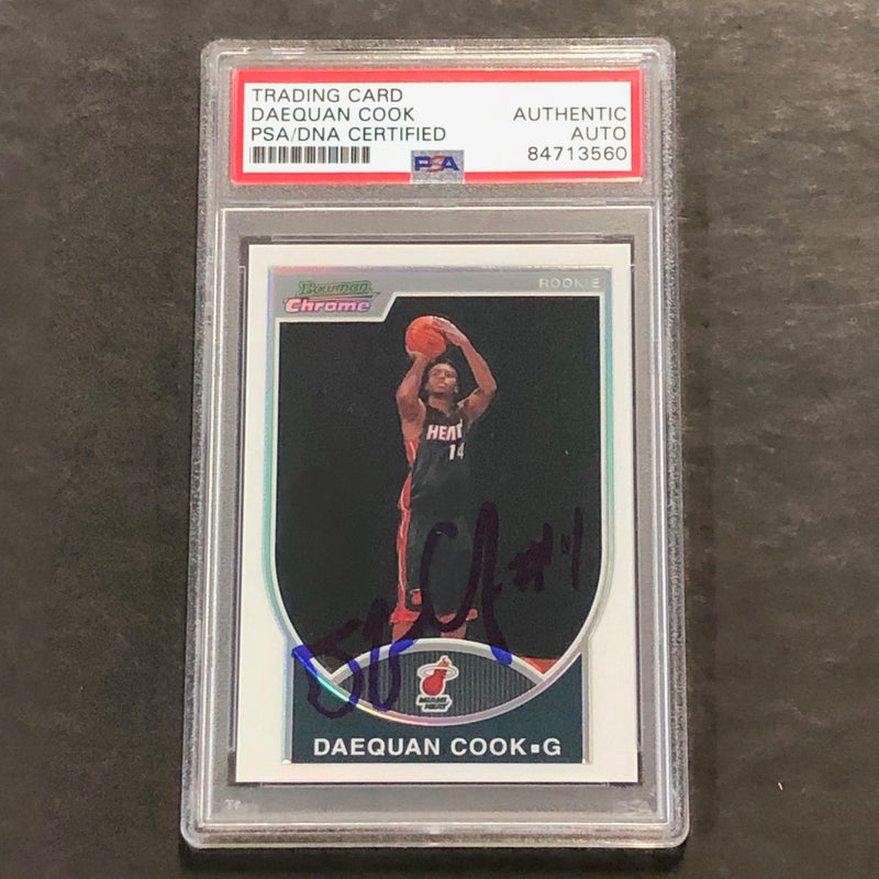 2007-08 Bowman Chrome #138 Daequan Cook Signed Card PSA/DNA 125/299 Heat Encapsulated