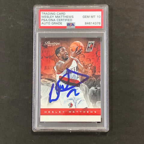 2012-13 Panini Prestige #98 Wesley Matthews Signed Card AUTO 10 PSA Slabbed