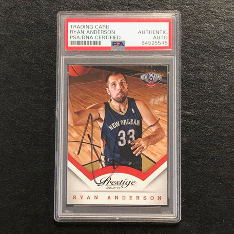 2013-14 Panini Prestige #26 Ryan Anderson Signed Card AUTO PSA Slabbed Pelicans