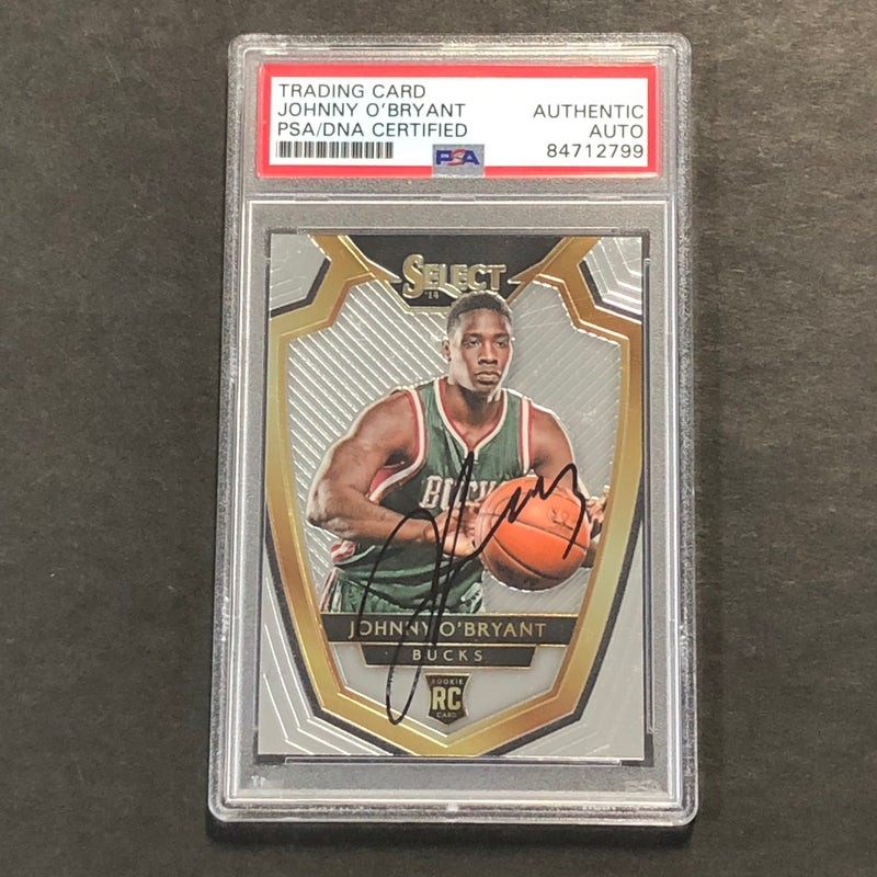 2014-15 Select #189 Johnny O'Bryant Signed Card AUTO 10 PSA/DNA Slabbed RC Bucks
