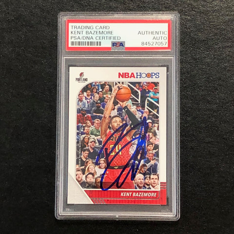 2019-20 NBA Hoops #4 KENT BAZEMORE Signed Card AUTO PSA Slabbed Trail Blazers