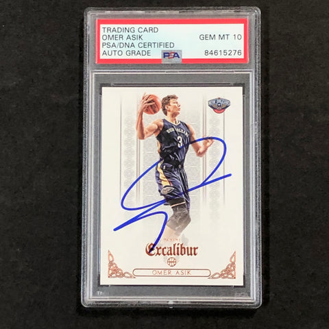 2014-15 Panini Excalibur #145 Omer Asik Signed Card AUTO 10 PSA/DNA Slabbed Pelicans