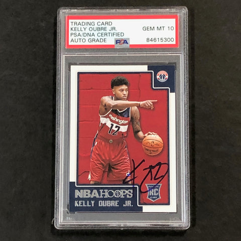 2015 NBA Hoops #283 Kelly Oubre Jr. Signed Card AUTO 10 PSA Slabbed RC Wizards