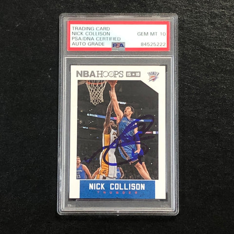 2015-16 NBA Hoops #76 Nick Collison Signed Card Auto 10 PSA/DNA Slabbed Thunder