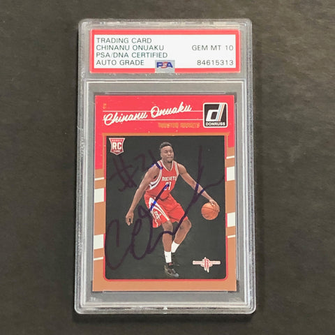2016-17 Donruss #180 Chinanu Onuaku Signed Card AUTO 10 PSA Slabbed RC Rockets