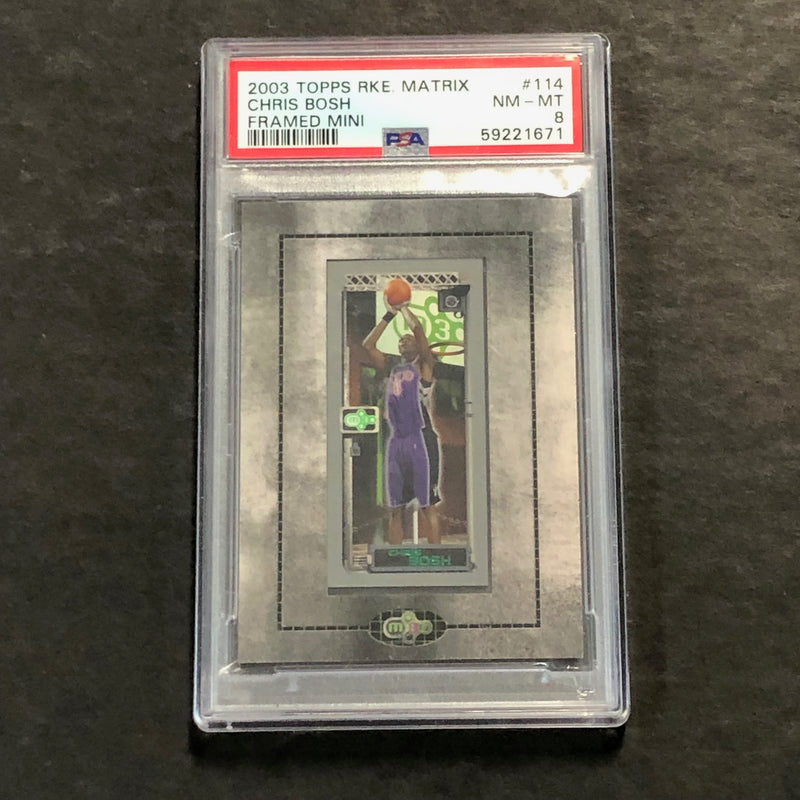 2003 Topps RKE Matrix #114 Chris Bosh PSA 8 NM-MT Framed MINI