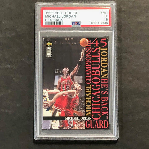 1995 Coll. Choice #M1 Michael Jordan PSA 5 EX He's Back