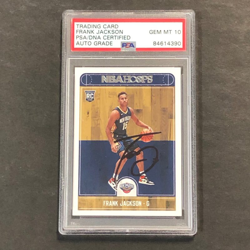2017-18 Panini Hoops Basketball #281 Frank Jackson Signed Card AUTO PSA/DNA Encapsulated Pelicans