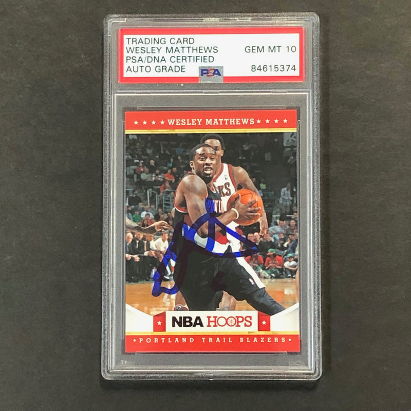 2012-13 NBA Hoops #126 Wesley Matthews Signed Card AUTO 10 PSA Slabbed Trail Blazers
