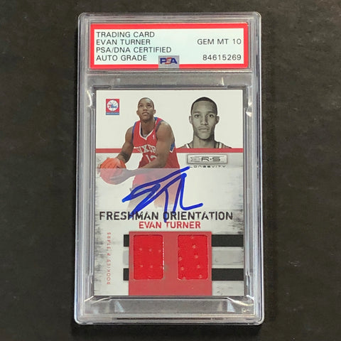 2010-11 Rookies & Stars Freshman Orientation #2 Evan Turner Signed Relic Card AUTO 10 PSA Slabbed 76ers