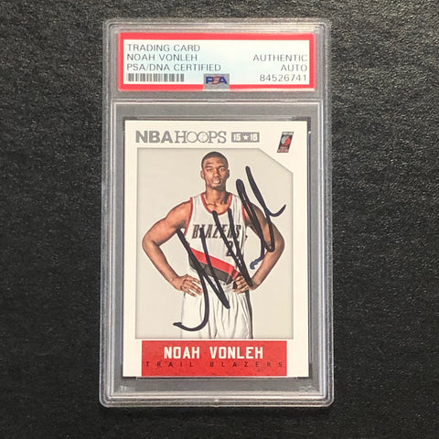 2015-16 NBA Hoops #126 Noah Vonleh Signed Card AUTO PSA/DNA Slabbed Portland Trail Blazers