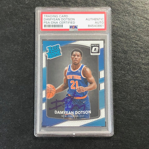 2017-18 Donruss Optic Rated Rookie #166 Damyean Dotson Signed Card AUTO PSA Slabbed RC Knicks