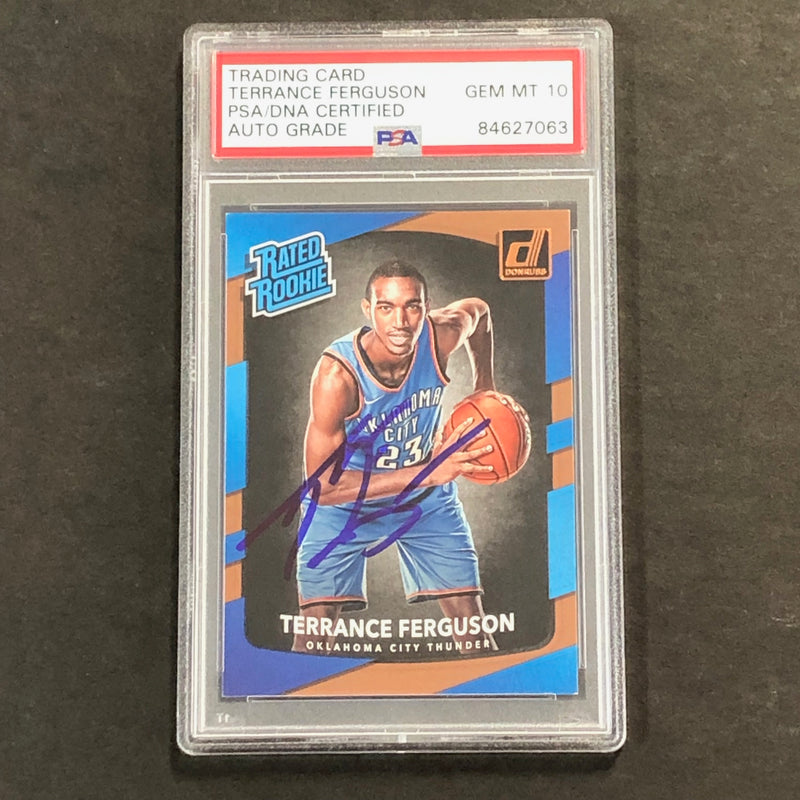 2017-18 Donruss Rated Rookie #180 Terrance Ferguson Signed Card AUTO 10 PSA Slabbed RC Thunder
