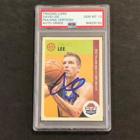 2012-13 Panini Past & Present #23 David Lee Signed Card AUTO 10 PSA Slabbed Warriors