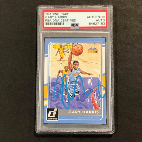 2015-16 Donruss Basketball #109 Gary Harris signed Auto Card PSA/DNA Slabbed Nuggets