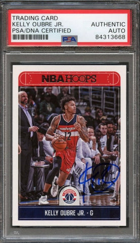 2017-18 NBA Hoops #248 Kelly Oubre Jr. Signed Card AUTO PSA Slabbed Wizards