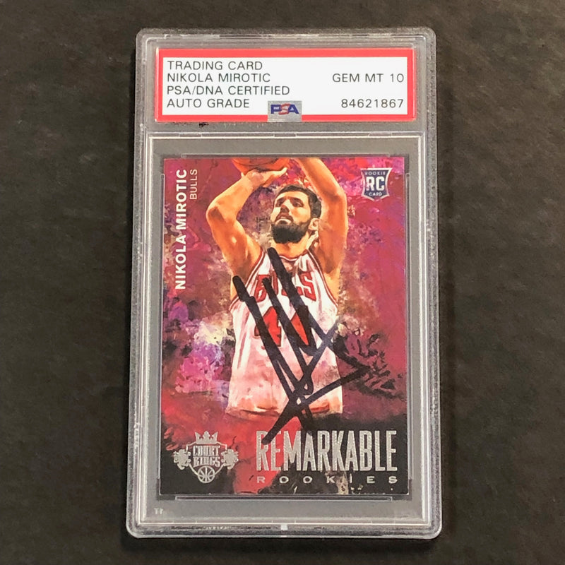 2014-15 Court Kings Remarkable Rookies #39 Nikola Mirotic Signed Card AUTO 10 PSA Slabbed RC Bulls
