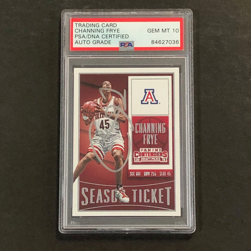 2015-16 Contenders Draft Picks #17 Channing Frye Signed Card AUTO 10 PSA Slabbed ASU