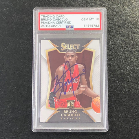 2014 Panini Select #81 Bruno Caboclo Signed Card AUTO 10 PSA/DNA Slabbed RC Raptors