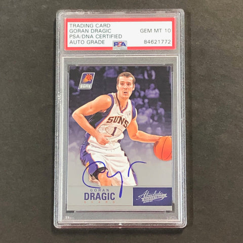 2012-13 Panini Absolute Basketball #76 Goran Dragic Signed Card AUTO 10 PSA/DNA Slabbed Suns
