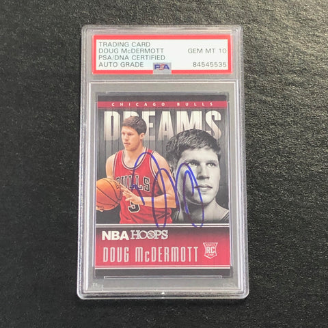 2014-15 NBA Hoops Dreams #8 Doug McDermott RC Signed Card AUTO 10 PSA Slabbed Bulls