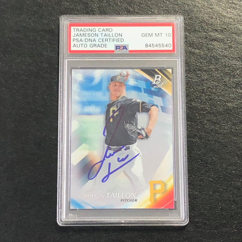 2017 Bowman Platinum #36 Jameson Taillon Signed Card PSA Slabbed Auto 10 Pirates