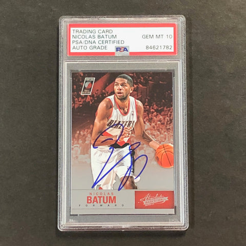 2012-13 Panini Absolute Basketball #67 Nicolas Batum Signed Card AUTO 10 PSA Slabbed Blazers