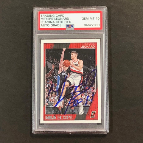 2016-17 NBA Hoops #249 Meyers Leonard Signed Card AUTO 10 PSA Slabbed Portland Trail Blazers