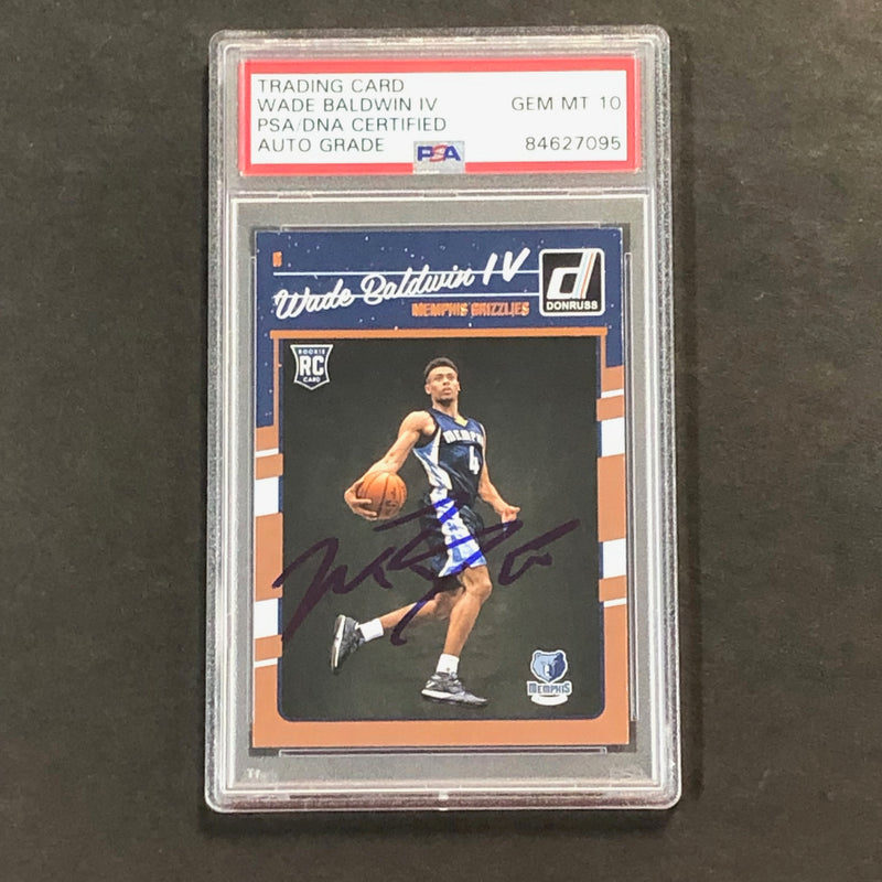 2017-18 Panini Donruss #164 Wade Baldwin IV Signed Card AUTO GRADE 10 PSA Slabbed Grizzlies