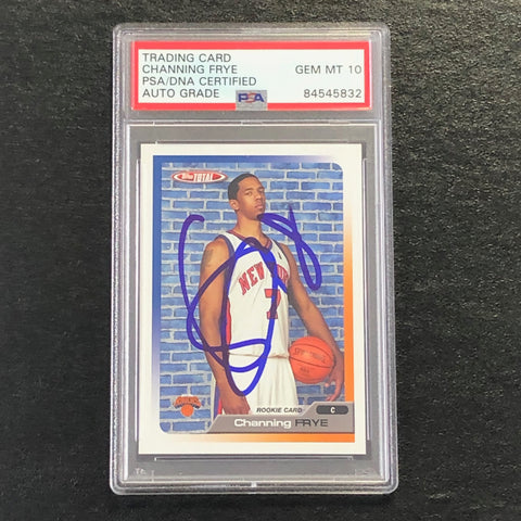 2005-06 Topps Total #342 Channing Frye Signed Card AUTO 10 PSA Slabbed RC Knicks