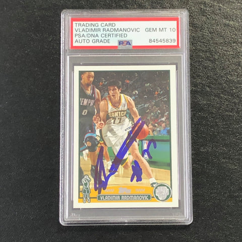 2003-04 Topps #77 Vladimir Radmanovic Signed Card AUTO 10 PSA Slabbed Sonics