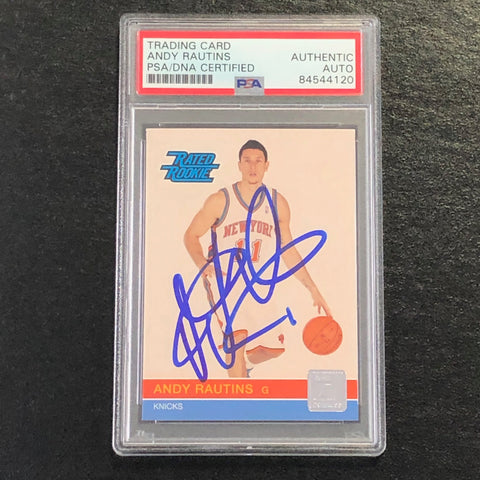 2010-11 DONRUSS RATED ROOKIE #260 ANDY RAUTINS Signed Card AUTO PSA Slabbed RC Knicks