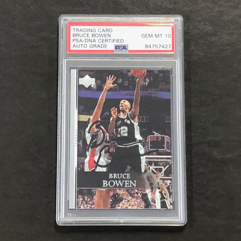 2007-08 Upper Deck First Edition #25 Bruce Bowen Signed Card AUTO GRADE 10 PSA Slabbed Spurs