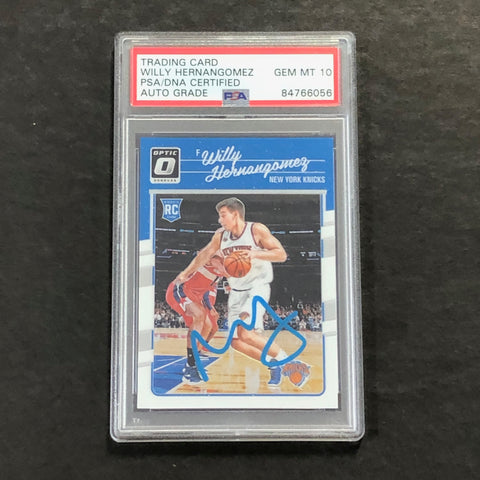 2016-17 Panini Optic #197 Willy Hernangomez Signed Card AUTO 10 PSA Slabbed RC Knicks