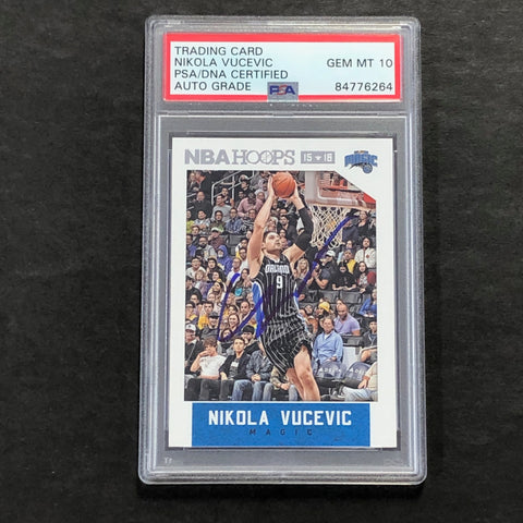 2015-16 NBA Hoops #116 Nikola Vucevic Signed Card AUTO 10 PSA Slabbed