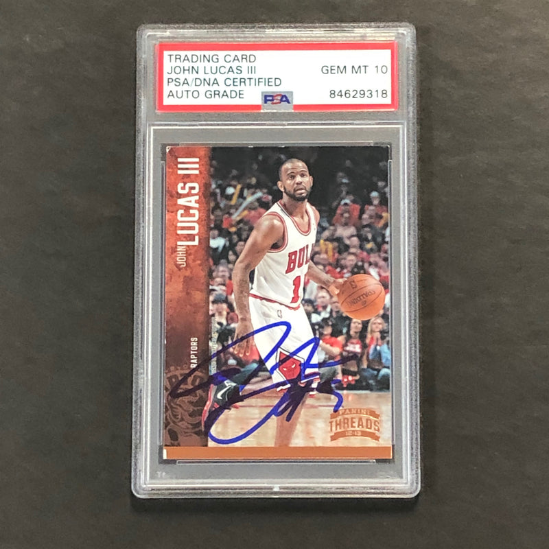 2012-13 Panini Threads #20 John Lucas III Signed Card AUTO GRADE 10 PSA Slabbed Raptors