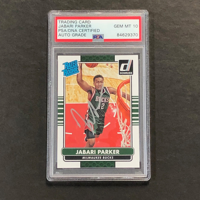 2014-15 Panini Donruss #202 JABARI PARKER Signed Card AUTO 10 PSA Slabbed RC Bucks