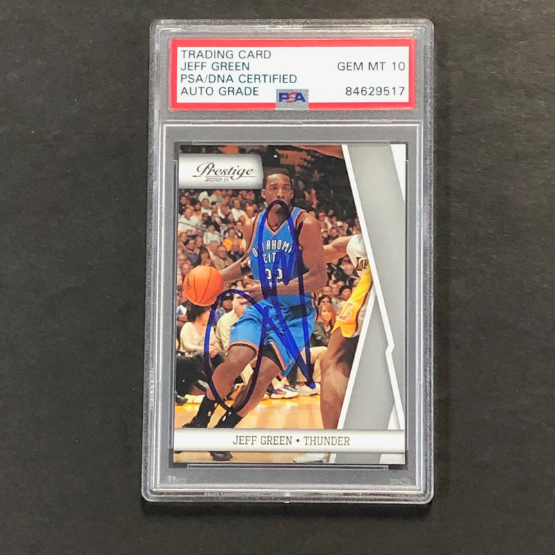 2010-11 Panini Prestige #82 Jeff Green Signed Card AUTO GRADE 10 PSA/DNA Slabbed Thunder