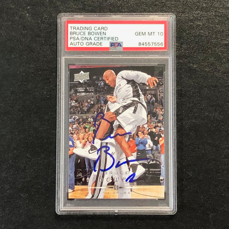 2008-09 Upper Deck First Edition #168 Bruce Bowen Signed Card AUTO 10 PSA/DNA Slabbed Spurs