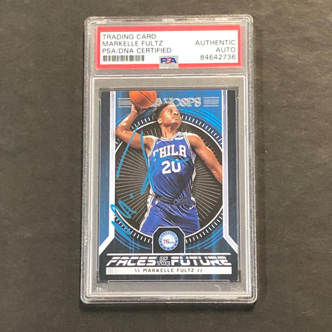 2017-18 Panini NBA Hoops Faces of the Future #1 Markelle Fultz Signed Card PSA Slabbed RC 76ers