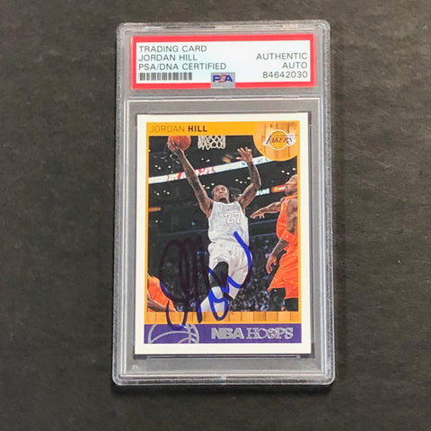 2013-14 Panini NBA Hoops #14 Jordan Hill Signed Card AUTO PSA Slabbed Lakers