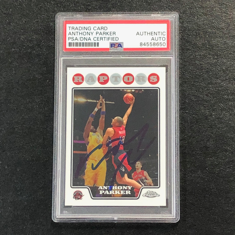 2008-09 Topps Chrome Basketball #155 Anthony Parker Signed Card AUTO PSA Slabbed Raptors