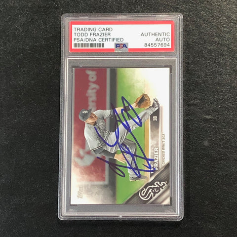 2016 Topps Team Set #CWS-3 TODD FRAZIER Signed Card PSA Slabbed Auto White Sox