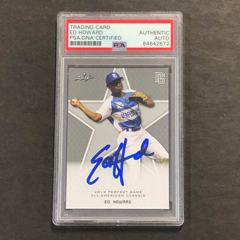 2019 Perfect Game #D1-16 Ed Howard Signed Card PSA Slabbed Auto 10