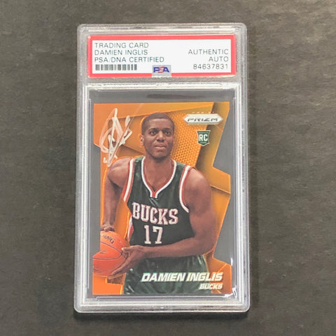 2014-15 Panini Prizm #299 Orange 118/139 Damien Inglis Signed Card AUTO PSA Slabbed RC Bucks