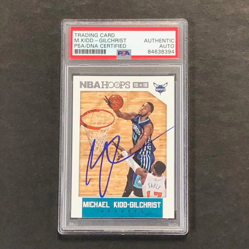 2015-16 NBA Hoops #244 Michael Kidd-Gilchrist Signed Card AUTO PSA Slabbed Hornets