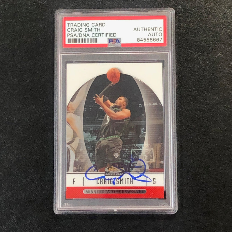 2006-07 Topps Finest #60 CRAIG SMITH Signed Card AUTO PSA Slabbed RC Timberwolves