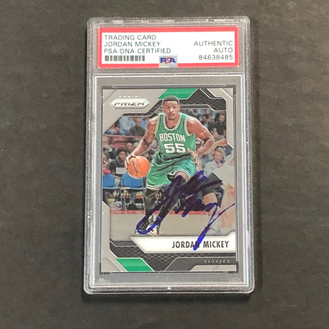 2016-17 Panini Prizm #50 Jordan Mickey Signed Card AUTO PSA/DNA Slabbed Celtics