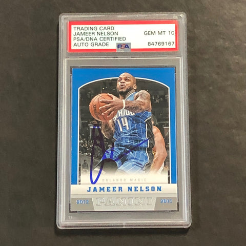 2012-13 Panini Basketball #72 Jameer Nelson Signed Card AUTO 10 PSA Slabbed Magic
