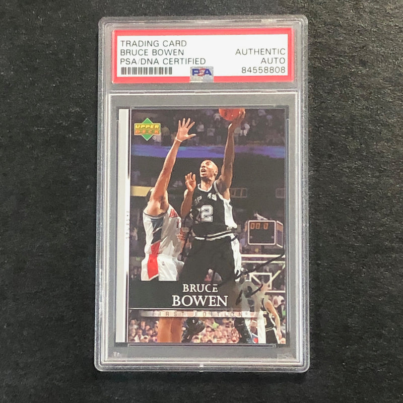 2007-08 Upper Deck First Edition #25 Bruce Bowen Signed Card AUTO PSA Slabbed Spurs